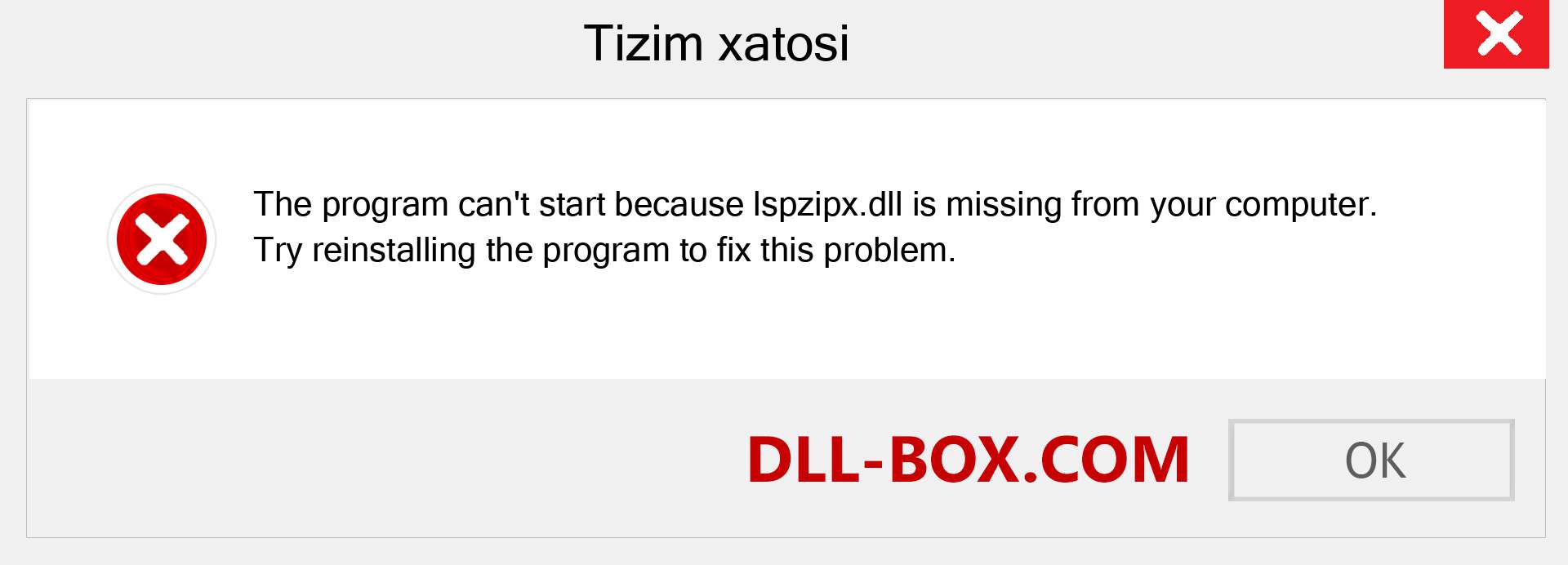 lspzipx.dll fayli yo'qolganmi?. Windows 7, 8, 10 uchun yuklab olish - Windowsda lspzipx dll etishmayotgan xatoni tuzating, rasmlar, rasmlar